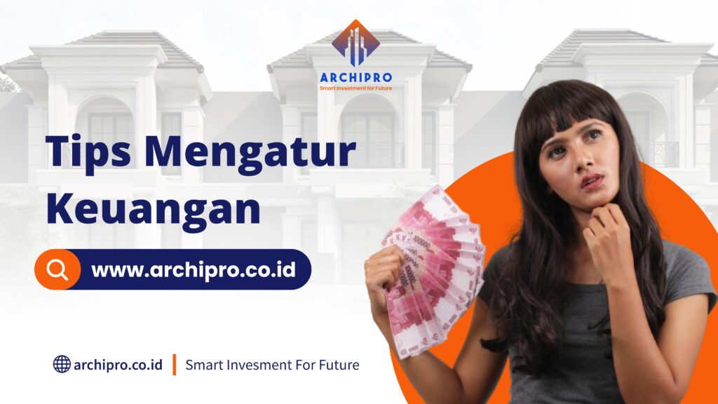 rumah sendiri tips mengatur keuangan