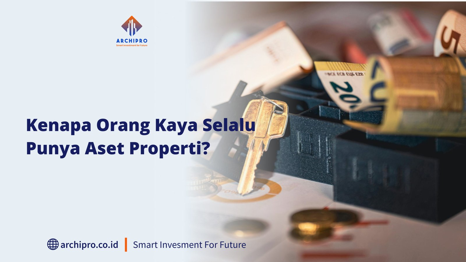 kenapa orang kaya selalu punya aset properti