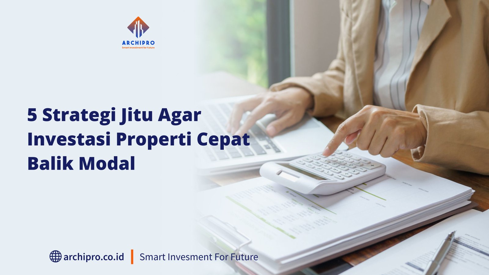 strategi investasi properti