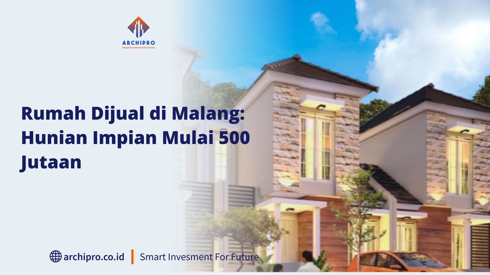 Rumah Dijual di Malang Hunian Impian Mulai 500 Jutaan