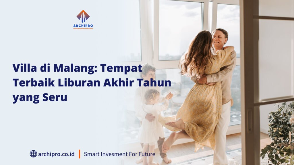 Villa di Malang tempat liburan terbaik akhir tahun
